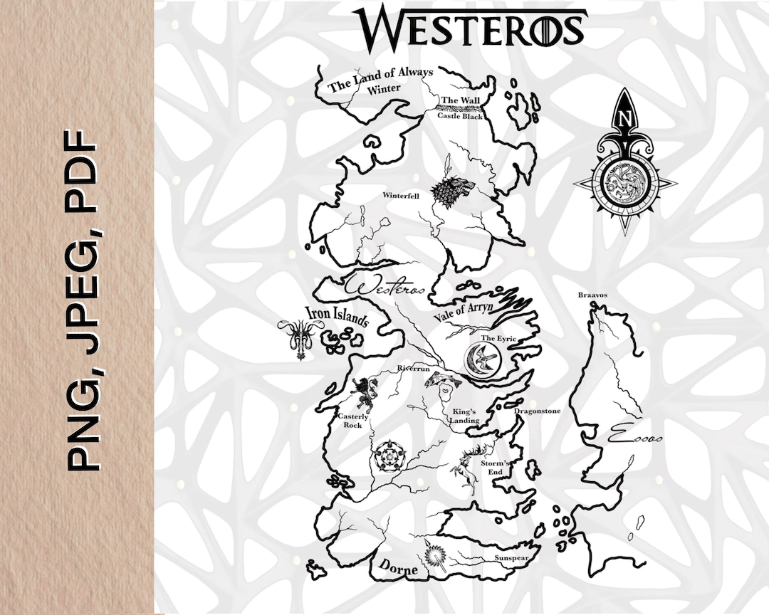 Map of Westeros Based on Game of Thrones PNG, Jpeg, PDF Digital File