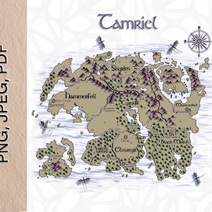 May include: A detailed map of Tamriel, showing regions such as Skyrim and Cyrodiil, with a compass rose and dragonflies. The map is in shades of brown, green, and purple, with the word "Tamriel" at the top. The image also includes the text "PNG, JPEG, PDF".