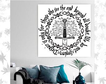 Tolkien Quote Art: Gandalf, Sword, Tree (Digital Files)