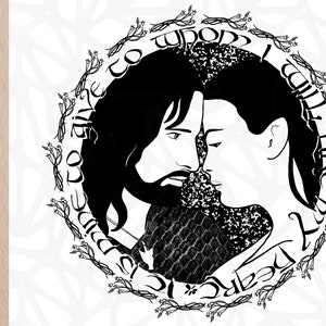 It is mine to give to whom I will, like my heart | Tolkien Quote|  Svg,Dxf, EPS,PNG, Jpeg digital files