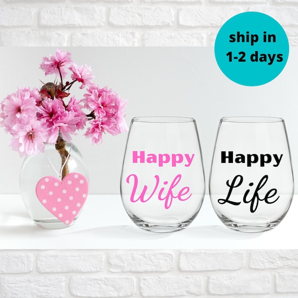 personalize wine glass set , Personalized stemless Wine Glass, custom wine glasses , wine glasses Set , Happy Wife, Happy Life