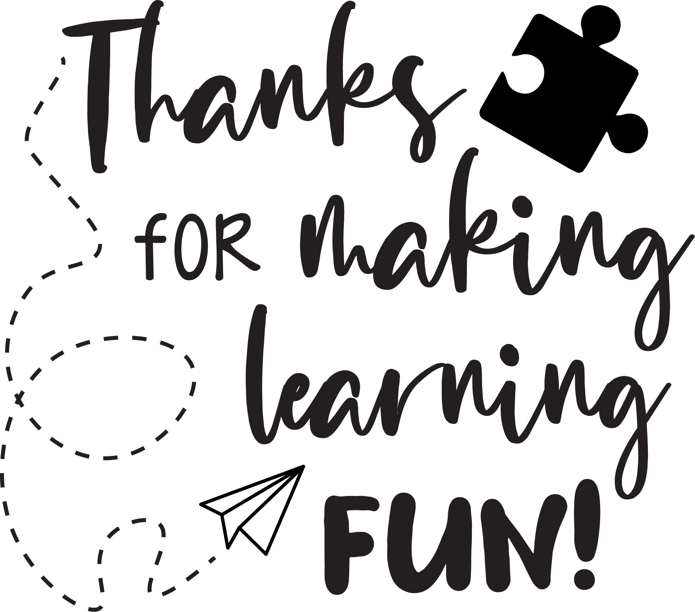 Thanks for Making Learning Fun SVG Etsy