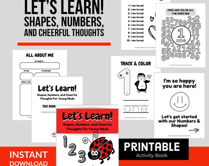 Full Printable Children's Activity Book: Let's Learn! Shapes, Numbers, and Cheerful Thoughts