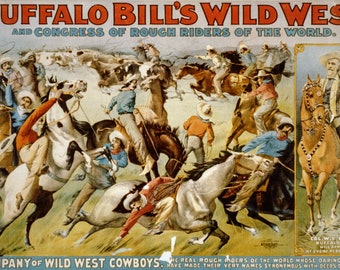 Una compañía de vaqueros del salvaje oeste del cartel del espectáculo del salvaje oeste de Buffalo Bill, lienzo estirado, lienzo enmarcado o impresión de arte enmarcado + envíos gratis