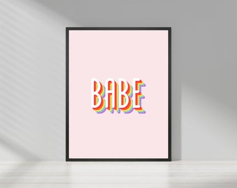 Babe Quote Wall Art/ Boss Bitch Prints/ Colorful Printable Poster/ Girl Power Print *Instant Download*