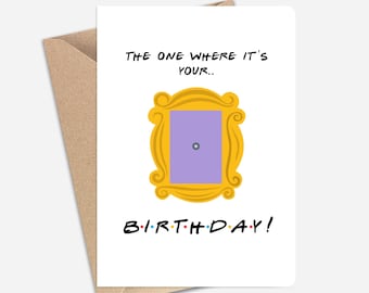 Tarjeta de cumpleaños con temática de Friends (A6/A5) - Tarjeta de felicitación para fans de Friends, amigos, hermanas, parejas y familiares.