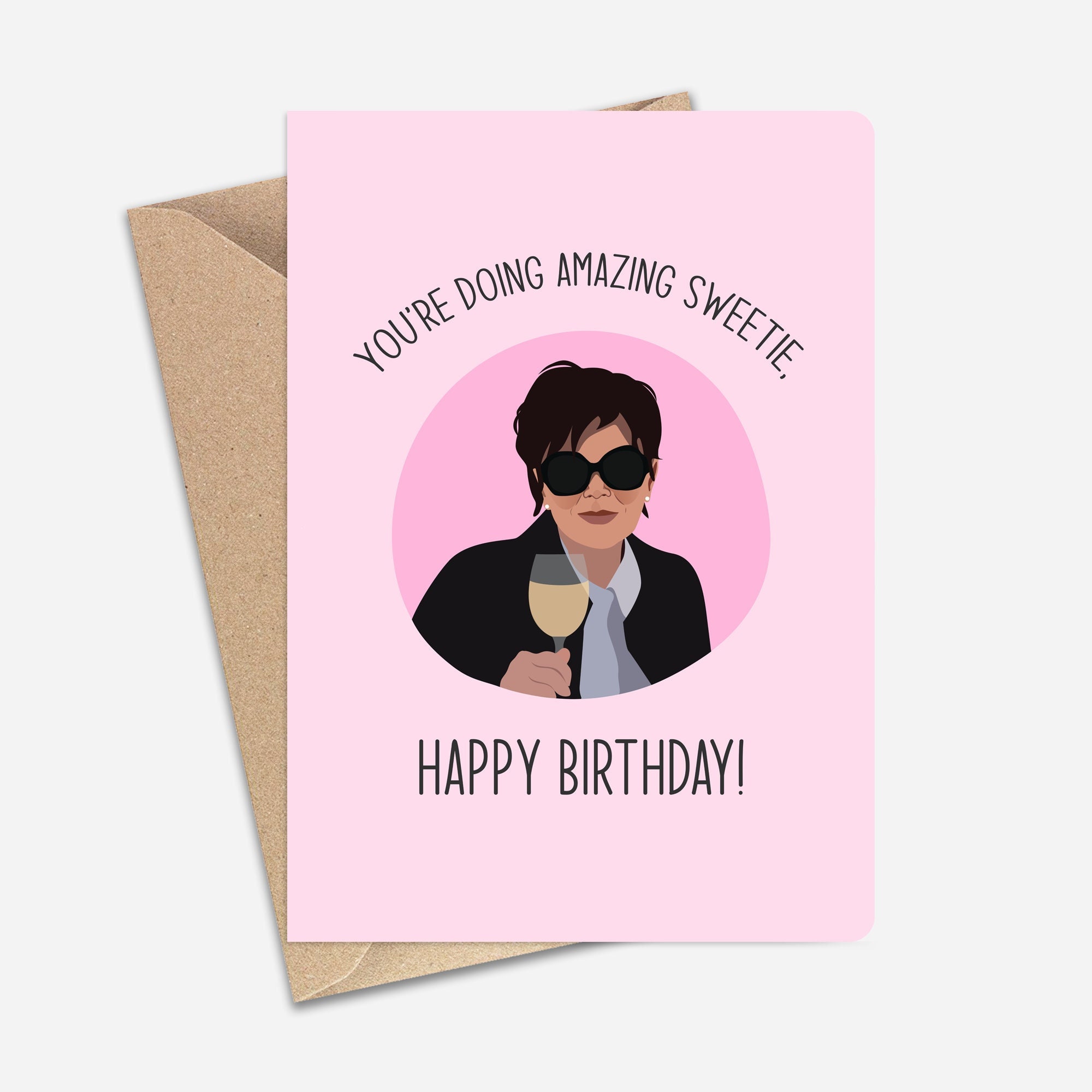You're Doing Amazing Sweetie Kris Birthday Card (A6/A5) - Greeting Card for Friends, Boyfriend, Girlfriend