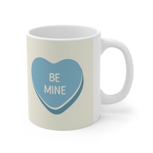 Be Mine Love Heart Mug (11oz) | Valentine's Day, Anniversary, Birthday Gift
