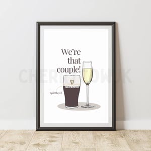 Nossa impressão de casal de bebidas favoritas - vinho espumante Guinness e Prosecco Vidro 7x5, 10x8 e arte de parede A4