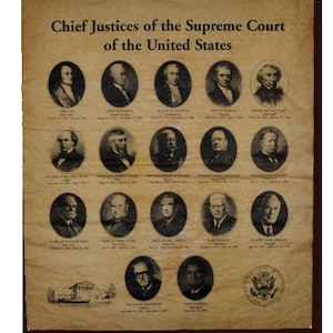 May include: A vintage-style poster featuring portraits of the Chief Justices of the Supreme Court of the United States. The poster includes the names and dates of service for each justice, with a sepia-toned background and the text "Chief Justices of the Supreme Court of the United States".