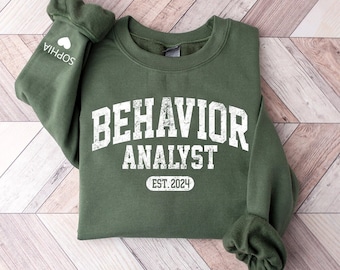 Personalized Behavior Analyst Sweatshirt, Applied Behavior Analysis, Bcba Sweatshirt, ABA Therapist Tee, SPED Teacher Gift, ABA Appreciation