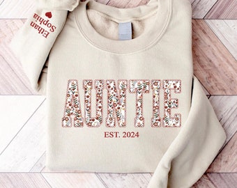 Custom Auntie Floral Applique Embroidered Sweatshirt, Personalized Auntie Sweatshirt, Floral Auntie Sweatshirt, Gift For Nana, Mimi, Grandma