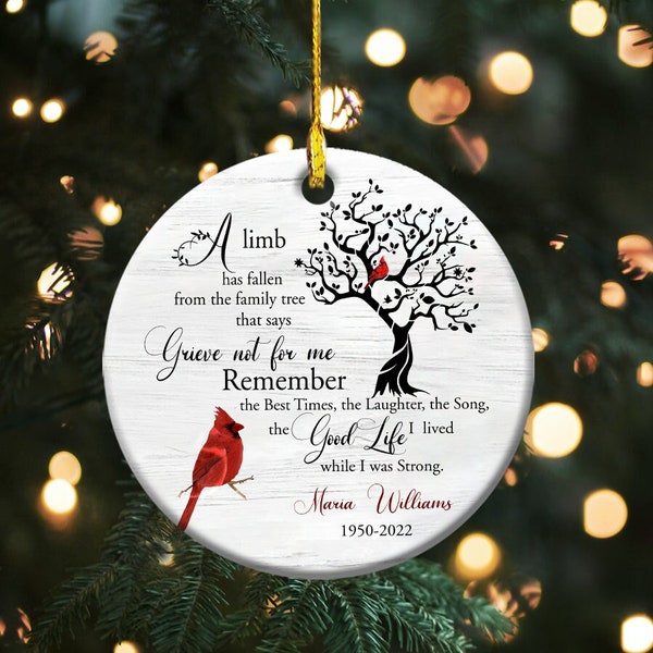 A Limb Has Fallen Personalized Christmas Ornament, Bereavement Gift, Cardinal Memorial Ornament with Names and dates, Memorial Gift