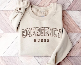Custom Emergency Nurse Sweatshirt, Embroidered Emergency Department Sweatshirt, ER Nurse Shirt, Nursing School Sweatshirt, Appreciation Gift