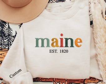 Embroidered Maine Sweatshirt, Maine State Crewneck Pullover, The City Sweater, Trip to Maine, Crewneck Pullover Clothes, Gift from Maine