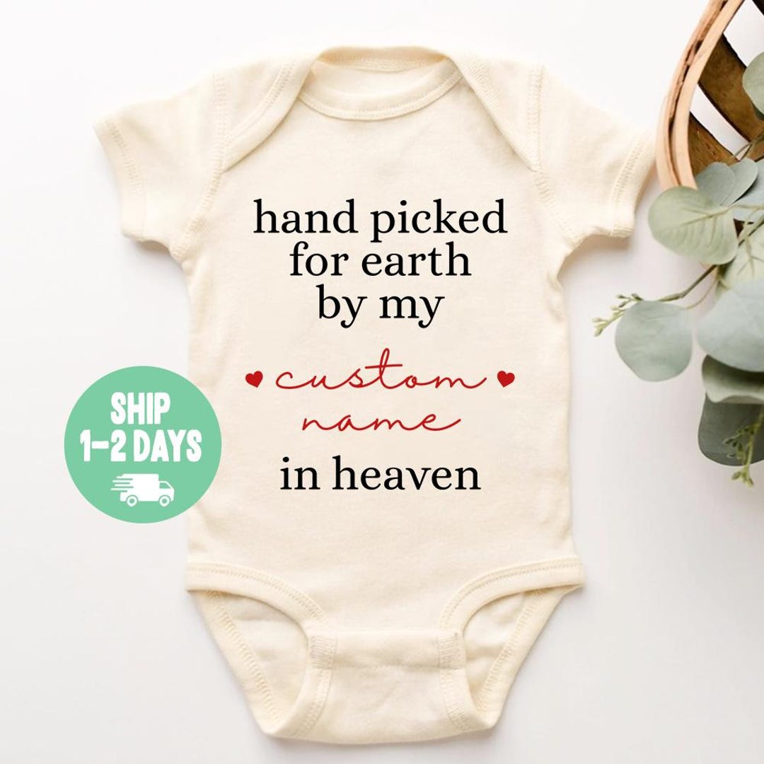Hand Picked for Earth by My Custom Name in Heaven Onesie, Baby