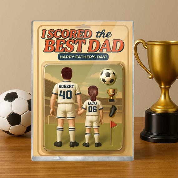 I Scored The Best Dad Soccer Custom Figure Personalized Acrylic Block Plaque, Father's Day Gift for Dad, Gift for Husband, Soccer Lover Gift