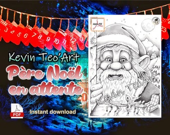 Père Noël en attente / Kevin TeoArt / Page de coloriage / Grayscale Illustration