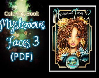 Livre PDF - Mysterious Faces 3 / Kevin TeoArt / Livre de coloriage / Download Printable File (PDF)