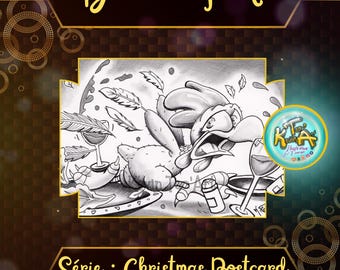 May include: A black and white illustration of a turkey running away from a table setting with a glass of wine, a plate, and a salt shaker. The text "Dinde en Fuite" is at the top of the image and "Série : Christmas Postcard" is at the bottom of the image.