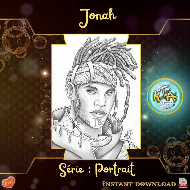May include: A black and white pencil portrait of a person with dreadlocks and a patterned head wrap. The portrait is labeled "Jonah" in gold script. The image also includes the text "S&eacute;rie : Portrait" and "Instant Download".