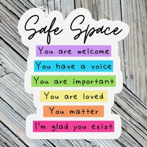 Safe Space,Pride stickers, laptop stickers,water bottle stickers,rainbow sticker, Waterproof vinyl,car decal,teacher decals,laptop decal