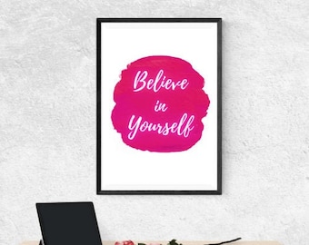 Glauben Sie an sich selbst druckbare Wand Kunst Therapeut Sozialarbeiter Berater Psychologe Dekor