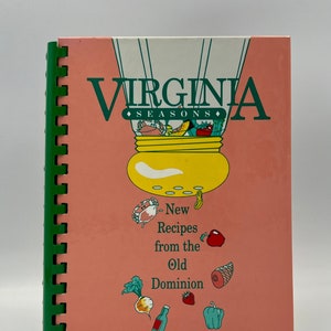 Vintage Copy of “Virginia Seasons”, a Richmond, VA Junior League Cookbook