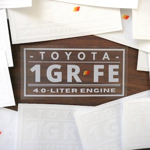 Toyota 1GR-FE 4.0 Liter V6 Engine Clear Vinyl Sticker / Decal - 4Runner - Tacoma - FJ Cruiser  - Offroad - Overland - 4WD - TRD