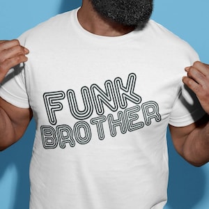 FUNK BROTHER in this Unisex Heavy Cotton Tee, Funk, Motown, R&B all in a shirt. Perfect gift for the music fan