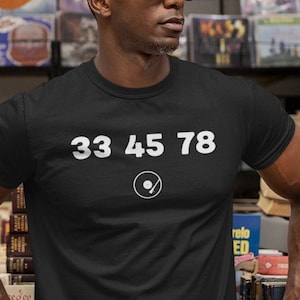 33 45 78 RPM Vinyl Record Shirt - Cratedigger DJ Tee