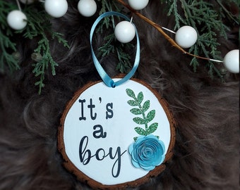 Gender Reveal Ornament- It's a girl ornament - It's a boy ornament - BABY ORNAMENT