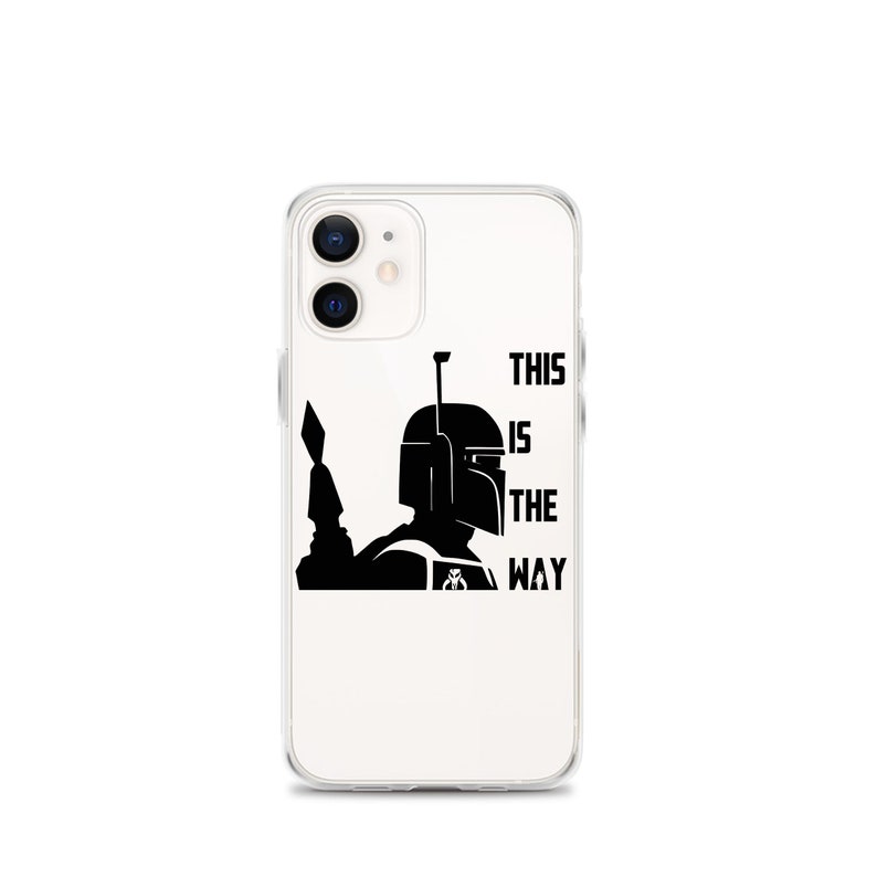 iPhone Case 6 6s 7 8 Plus X XR SE XS 11 12 mini Pro Max The Mandaloran This Is The Way iPhone Case