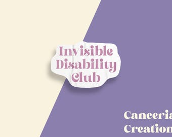 Invisible Disability Club Sticker