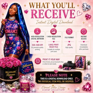 May include: Digital download graphic with a woman in a blue dress, the text "Soft Life Romance Lovers Only", and the words "What You'll Receive". Includes a high-resolution file, print-ready file, and instant access. The image also features a black box with pink roses.