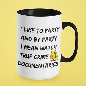 True Crime Mug | True Crime TV Show | True Crime Fan Mug | Crime Show Gift | Crime Show Mug |True Crime Gifts