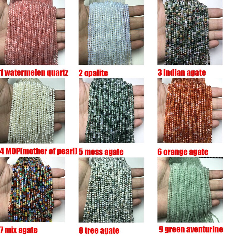 May include: Nine strands of beads, each a different color and type of gemstone. The beads are arranged in three rows of three, with each row labeled with a number and the name of the gemstone. The gemstones are: watermelon quartz, opalite, Indian agate, mother of pearl, moss agate, orange agate, mix agate, tree agate, and green aventurine.