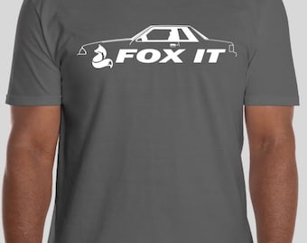 Ford Mustang Coupe "FOX IT" T-Shirt CHOOSE Your Color T Shirt with White Design