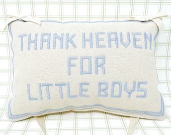 Thank Heaven For Little Boys Embroidered Door Hanger Pillow