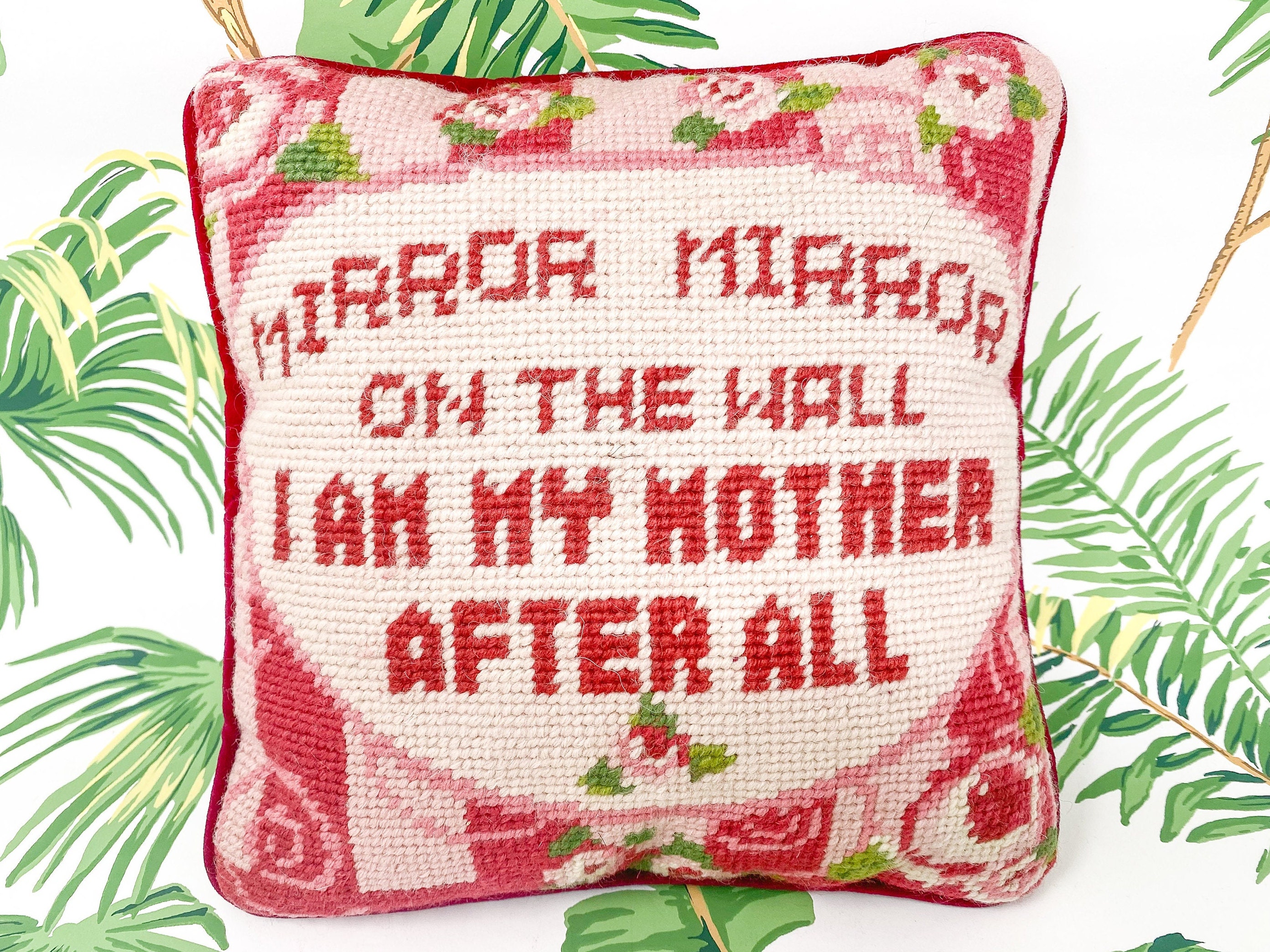 Handmade Complete Needlepoint Decorative Pillows Never complain, Mirror,  Mirror, I would prefer - Special Order AS