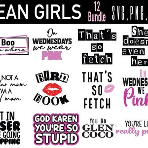 Mean Girls svg png eps | Burn Book | That's so Fetch | I'm a cool mom svg png eps | Mean Girls quotes | Mean Girls design