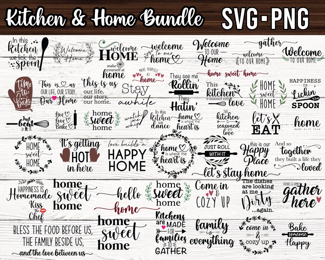 50 Home Kitchen SVG Bundle | Cooking SVG Cut Files | Home Sign Svg Cut ...