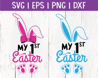 My 1st Easter svg, png, eps, dxf | Easter digital cut files | Easter svg | Easter shirt sayings | Easter baby svg, png, eps, dxf