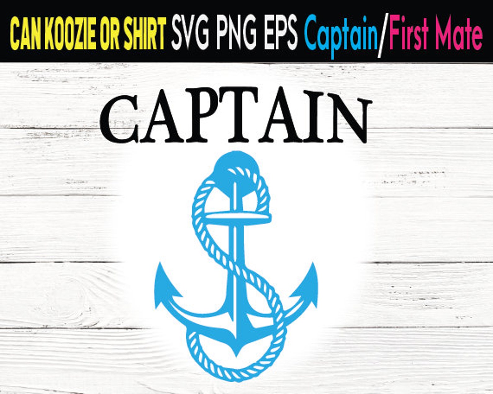Captain / First Mate Can Koozie Svg Png Eps Boating Svg Png Etsy