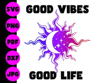 Bonnes vibrations | Belle vie | svg | png | EPS | dxf | jpg | svg hippie | Ambiance png | bonnes vibrations disant svg | fichiers numériques good vibes