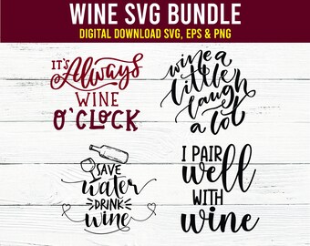 Funny Wine Quote SVG Bundle: Wine Sayings (Digital Download)