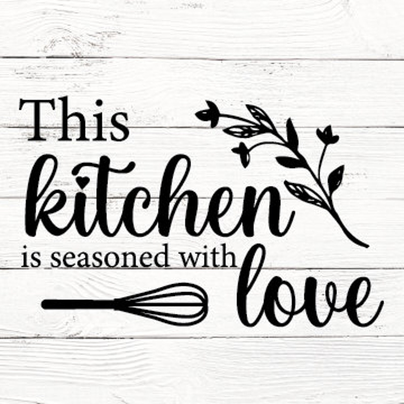This Kitchen is Seasoned with Love SVG PNG EPS Seasoned with | Etsy
