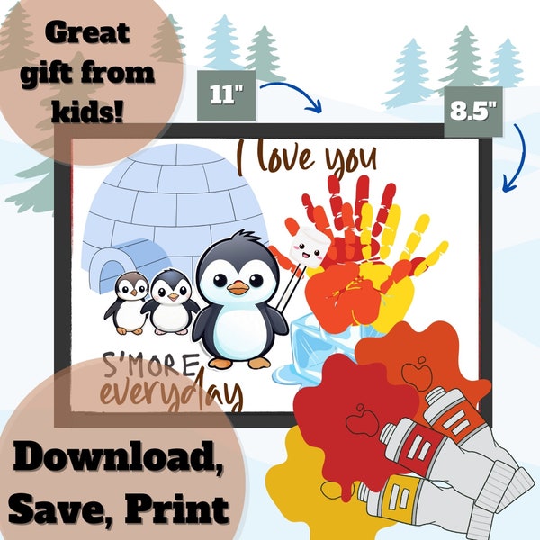 Capture the Moment With Handprints | I Love You S'more | Penguins with Campfire | Gift for Mom | Gift for Dad | Printable | Digital Download