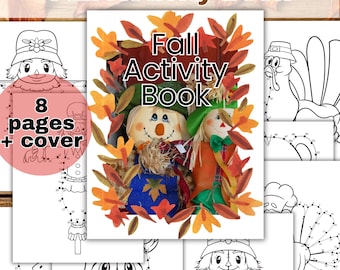 May include: A Fall Activity Book with the title in large, bold letters. The cover features two scarecrows surrounded by autumn leaves. The book is advertised as having 8 pages plus a cover. The background includes line drawings of fall-themed characters.