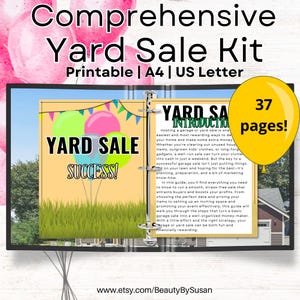 May include: A printable yard sale kit with the text "Comprehensive Yard Sale Kit" and "Yard Sale Success!" on the cover. The kit includes 37 pages and is available in A4 and US Letter sizes. The Etsy shop URL is visible.